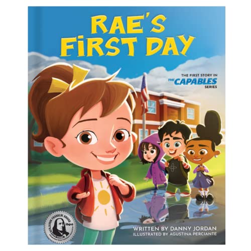 Stock image for Rae's First Day: The First Story in The Capables Series for sale by SecondSale