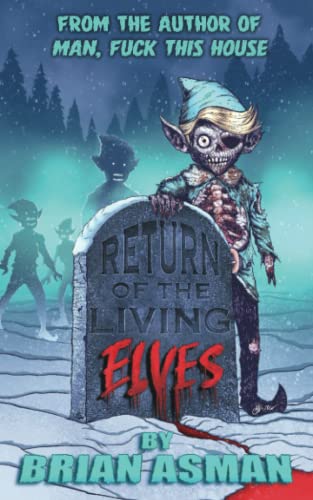 Beispielbild fr Return of the Living Elves zum Verkauf von BooksRun