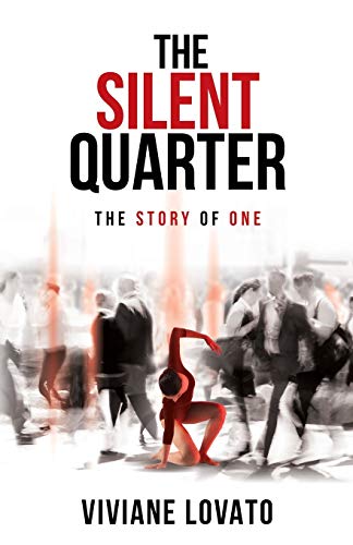 Imagen de archivo de The Silent Quarter: The Story of One a la venta por Buchpark