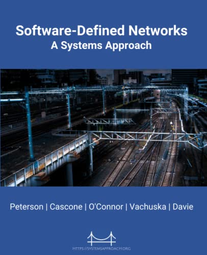 Stock image for Software-Defined Networks: A Systems Approach for sale by HPB-Red