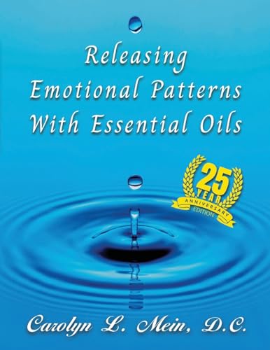 Stock image for Releasing Emotional Patterns with Essential Oils for sale by GreatBookPrices