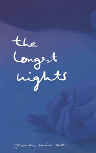 Imagen de archivo de The Longest Nights (Lust, Love, and Memories) a la venta por BooksRun