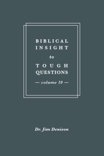 Imagen de archivo de Biblical Insight to Tough Questions: Volume 10 a la venta por ThriftBooks-Atlanta