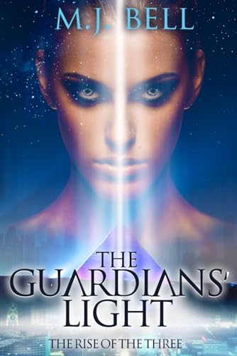 Imagen de archivo de The Guardians' Light: The Rise of the Three a la venta por GreatBookPrices