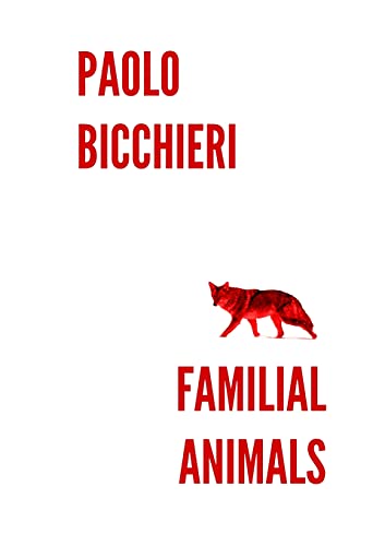 Imagen de archivo de Familial Animals a la venta por GreatBookPrices