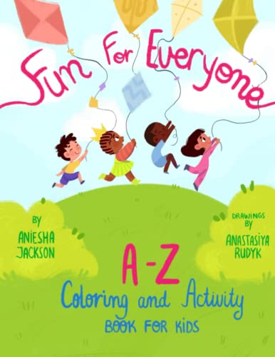 Beispielbild fr Fun For Everyone: A-Z Coloring and Activity Book For Kids zum Verkauf von Big River Books