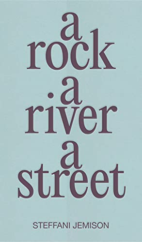 Stock image for A Rock, A River, A Street for sale by HPB-Ruby