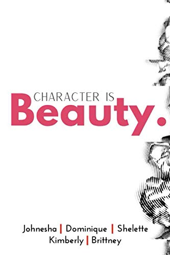 Beispielbild fr Character is Beauty zum Verkauf von Big River Books