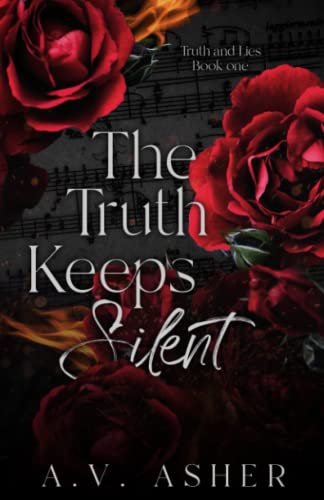 Beispielbild fr The Truth Keeps Silent: (A Second Chance Romantic Suspense) (The Truth & Lies Series) zum Verkauf von BooksRun