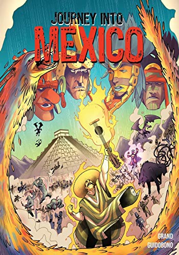 9781736547663: Journey Into Mexico: The Revenge of Supay