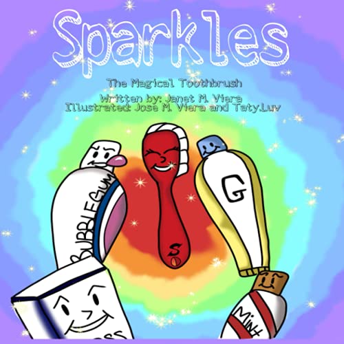 Stock image for Sparkles the Magical Toothbrush for sale by ThriftBooks-Dallas