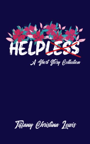 9781736555200: Helpless: A Short Story Collection
