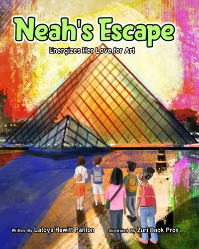 Stock image for Neah's Escape: Energizes Her Love for Art for sale by Chiron Media