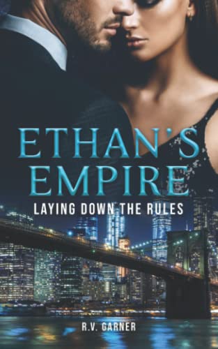 Imagen de archivo de Ethan's Empire: Laying Down the Rules (Ethan's Empire Series) a la venta por GF Books, Inc.