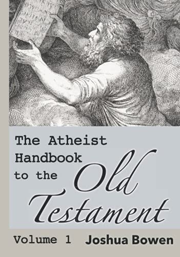 Imagen de archivo de The Atheist Handbook to the Old Testament: Volume 1 a la venta por HPB Inc.