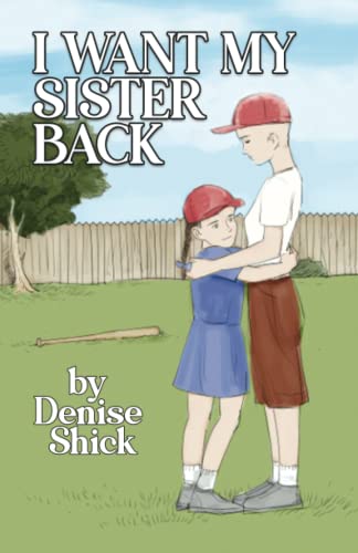 Stock image for I Want My Sister Back for sale by GreatBookPrices