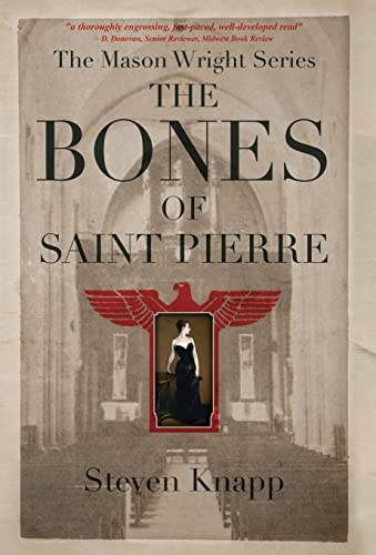 Beispielbild fr The Bones of St. Pierre zum Verkauf von ThriftBooks-Atlanta