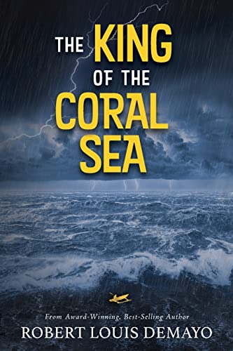 Imagen de archivo de The King of the Coral Sea: The untold story of an Australian legend a la venta por GF Books, Inc.