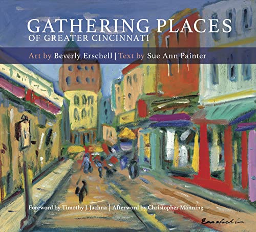 Stock image for Gathering Places of Greater Cincinnati for sale by HPB-Ruby