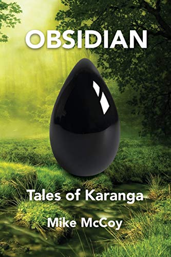 Imagen de archivo de Obsidian: Tales of Karanga a la venta por Books From California