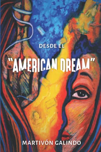 Stock image for Desde el American Dream for sale by PBShop.store US