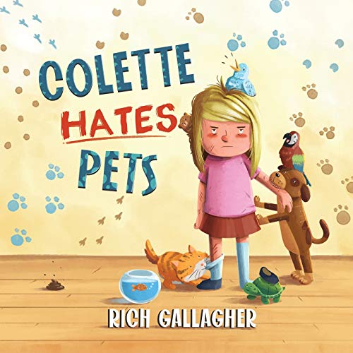 Stock image for Colette Hates Pets for sale by ThriftBooks-Atlanta