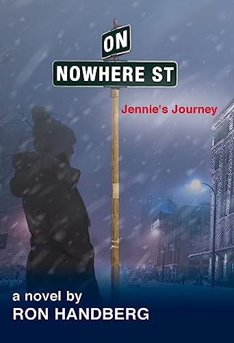Stock image for On Nowhere St.: Jennie's Journey for sale by Dream Books Co.