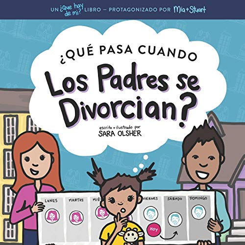 Stock image for Qu Pasa Cuando Los Padres se Divorcian?: Explicar qu es el divorcio y cmo afecta el da a da de un nio -Language: spanish for sale by GreatBookPrices
