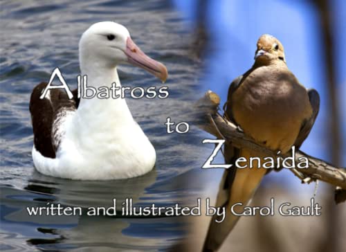 Stock image for Albatross to Zenaida for sale by Books Unplugged