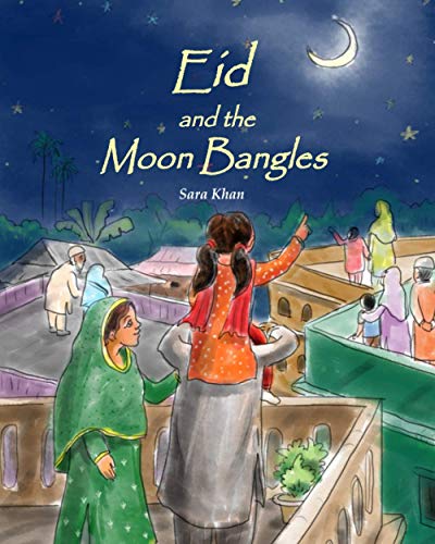 Stock image for Eid and the Moon Bangles for sale by GreatBookPrices
