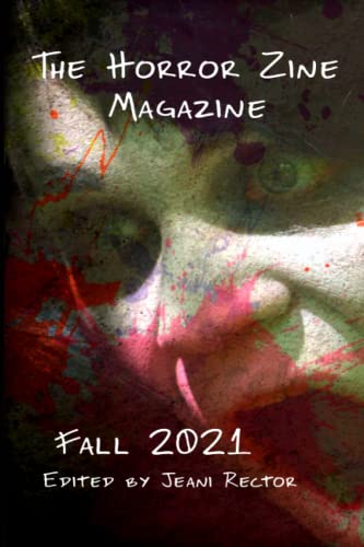 Stock image for The Horror Zine Magazine Fall 2021 for sale by AwesomeBooks