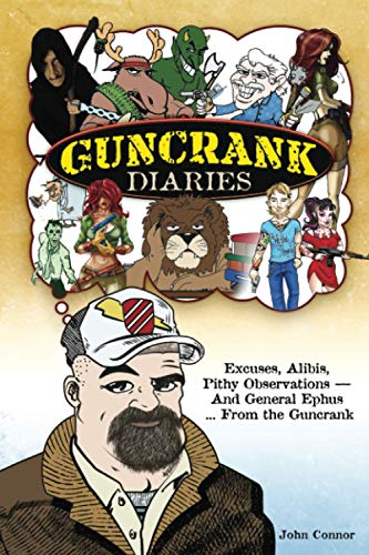 Beispielbild fr Guncrank Diaries zum Verkauf von GreatBookPrices