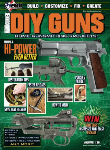 Imagen de archivo de DIY Guns Home Gunsmithing Projects #30 a la venta por GF Books, Inc.