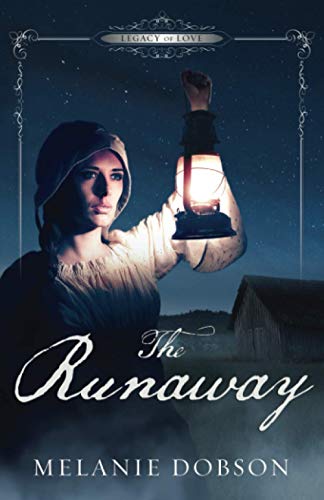 Stock image for The Runaway: A Legacy of Love Novel for sale by HPB-Diamond