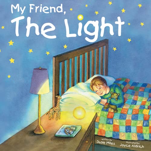 Stock image for My Friend, the Light for sale by GF Books, Inc.