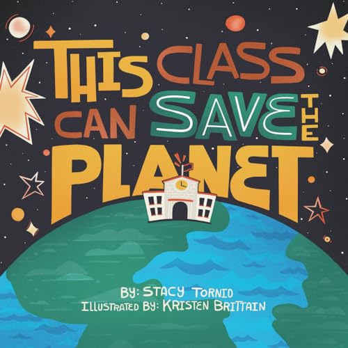 9781736693407: This Class Can Save the Planet