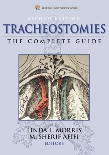 Stock image for Tracheostomies The Complete Guide for sale by Books Unplugged