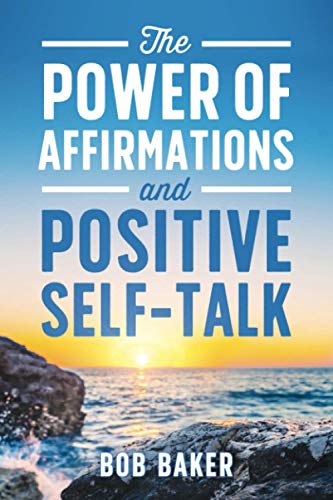 Beispielbild fr The Power of Affirmations and Positive Self-Talk zum Verkauf von BooksRun