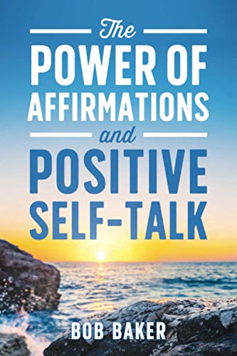 Imagen de archivo de The Power of Affirmations and Positive Self-Talk a la venta por GreatBookPrices
