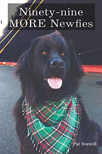 Stock image for Ninety-nine MORE Newfies for sale by ThriftBooks-Dallas