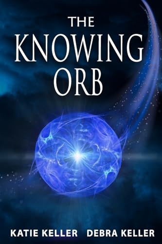Stock image for The Knowing Orb of Fanticlear (Fanticlear Series) for sale by California Books