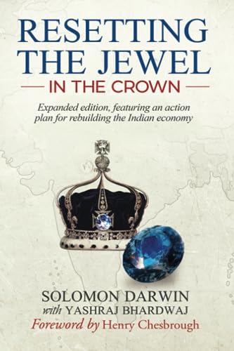 9781736714607: RESETTING THE JEWEL IN THE CROWN: A Roadmap for Rebuilding India