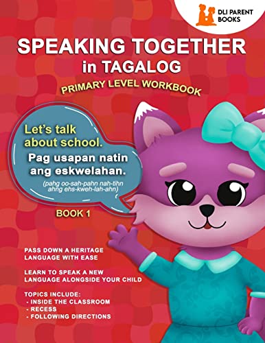 Stock image for Speaking Together In Tagalog: Let's Talk About School for sale by SecondSale