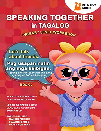 Beispielbild fr Speaking Together In Tagalog: Let's Talk About Friends zum Verkauf von Lucky's Textbooks