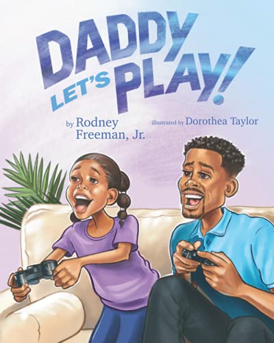 Imagen de archivo de Daddy Let's Play! a la venta por SecondSale