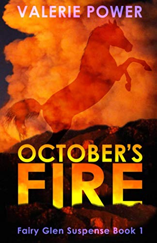 Stock image for October's Fire (Fairy Glen Suspense) for sale by -OnTimeBooks-