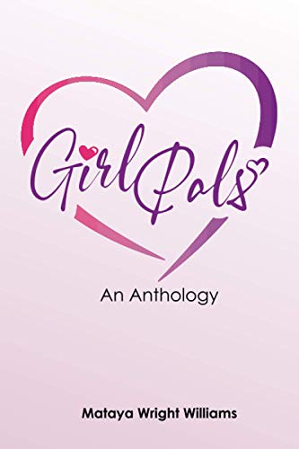 Immagine dell'editore per Girl Pals: An Anthology venduto da California Books