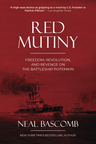 Stock image for Red Mutiny: Freedom, Revolution, and Revenge on the Battleship Potemkin for sale by GreatBookPrices