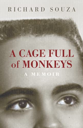 

A Cage Full of Monkeys: A Memoir