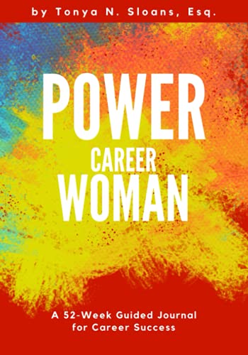 Stock image for Power Career Woman: A 52-Week Guided Journal for Career Success for sale by HPB-Ruby